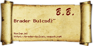 Brader Bulcsú névjegykártya
